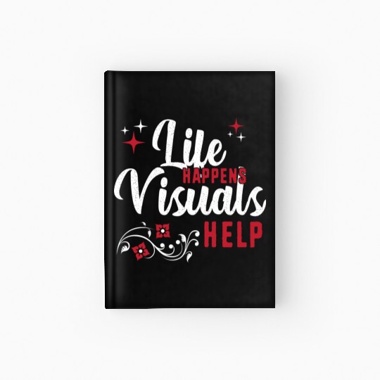 Sped Teacher Aba Therapy Life Happens Visuals Help Hardcover Journal