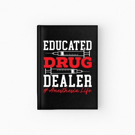 Anesthesiologist Doctor Medicine Anesthesia Hardcover Journal