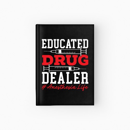 Anesthesiologist Doctor Medicine Anesthesia Hardcover Journal