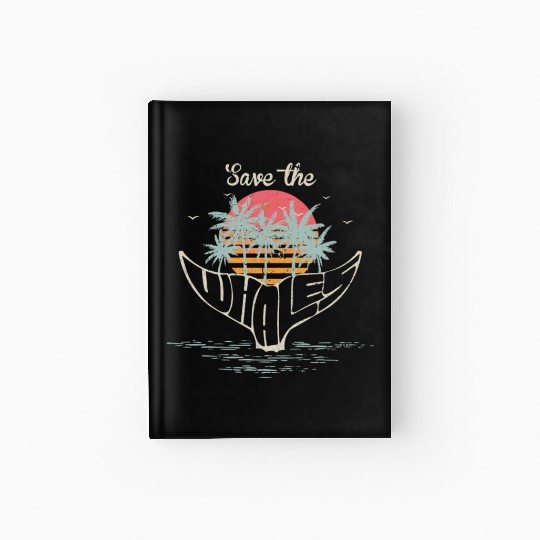 Save The Whales Retro Orca Killer Whale Hardcover Journal