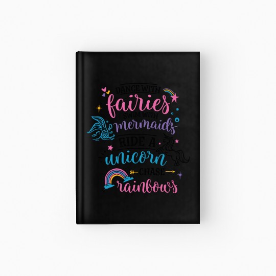 Dance With Fairies Swim With Mermaids Pitl Cith Hardcover Journal