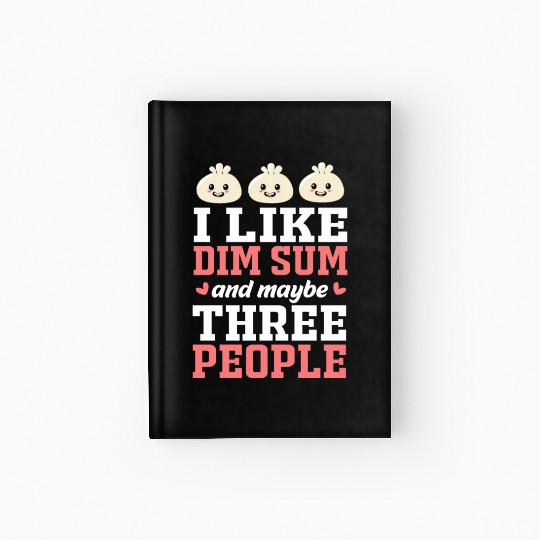 Funny Dim Sum Lover Dumpling Chinese Food Hardcover Journal