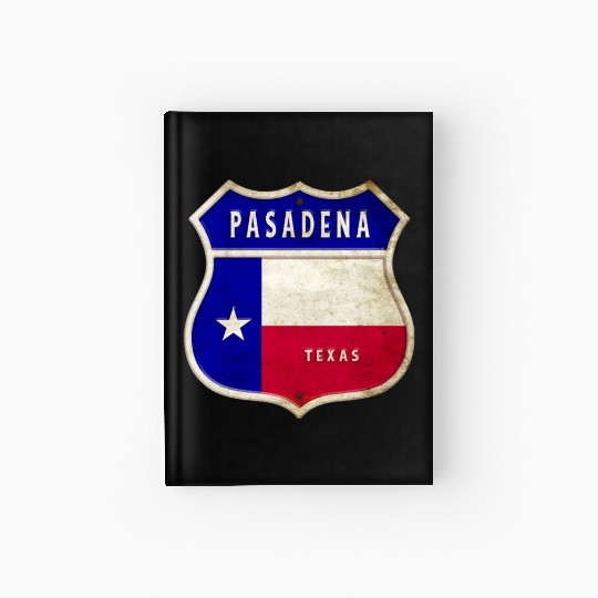 Pasadena Texas coat of arms flag design Hardcover Journal