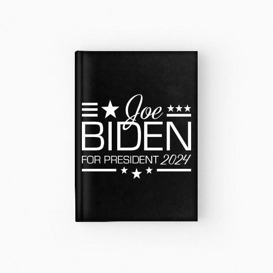 Joe Biden For President 2024 Hardcover Journal