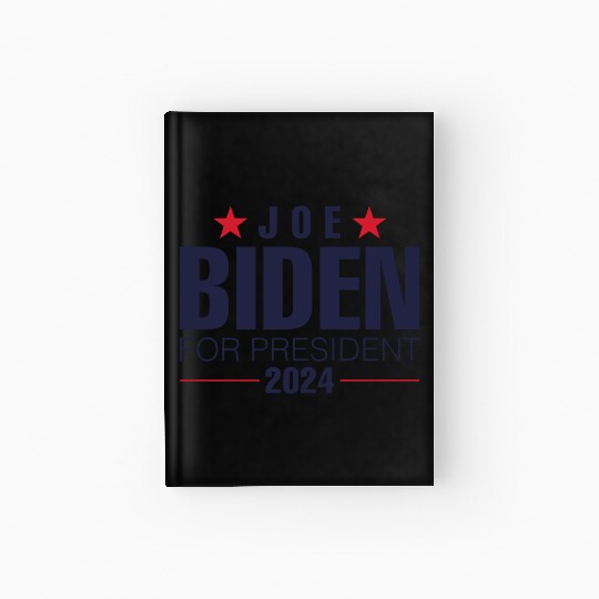 Joe Biden For President 2024 Hardcover Journal