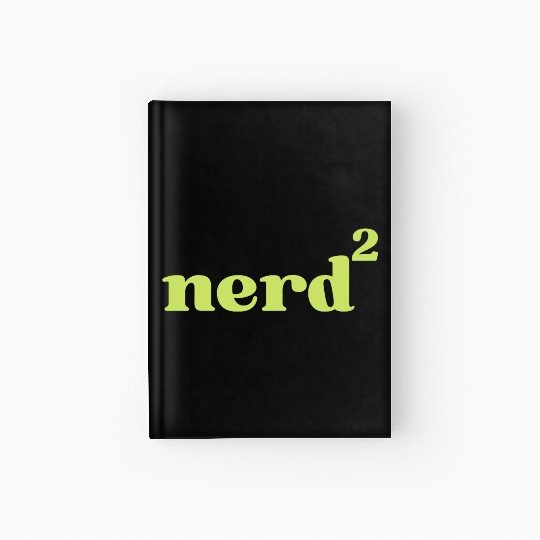 Math Nerd Geek Science Funny Saying Hardcover Journal