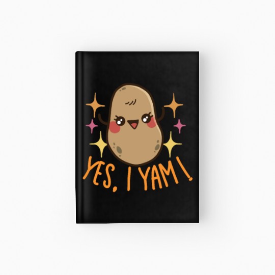 She's My Sweet Potato - Yes, I Yam Hardcover Journal