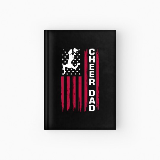 Cheer Dad Cheerleader Dad Cheerleading Dad Hardcover Journal