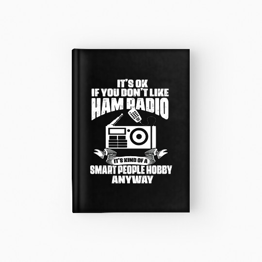 Ham Radio Operator Amateur Radio Hardcover Journal