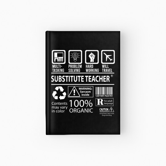 Substitute Teacher Hardcover Journal - Multitasking Job Gift