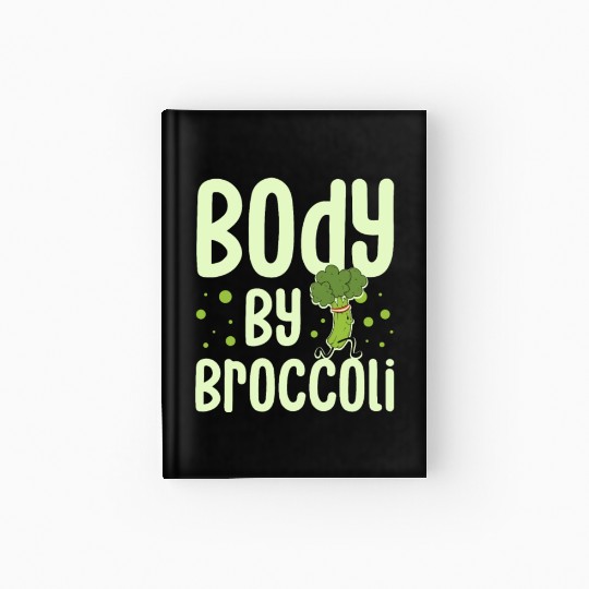 Body By Broccoli Vegetarian Veggies Vegan Hardcover Journal