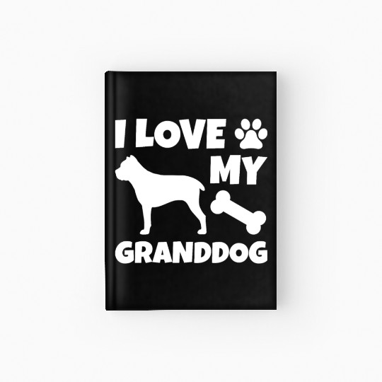 I Love My Granddog Cane Corso Hardcover Journal