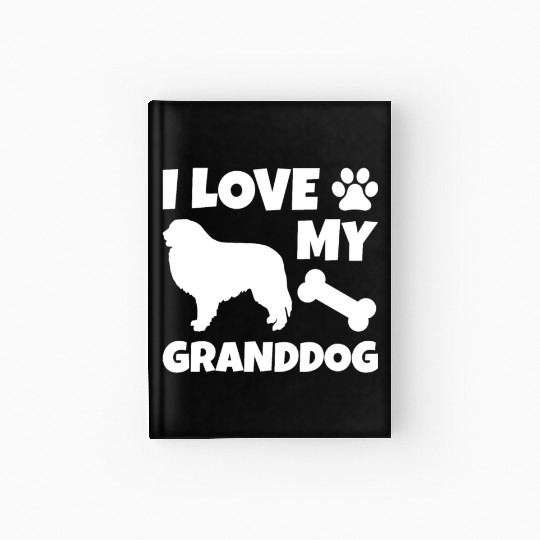 I Love My Granddog Great Pyrenees Hardcover Journal
