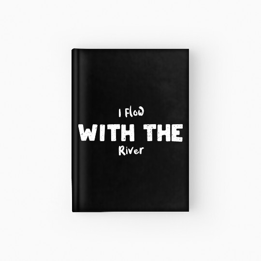 I Flow With The River - Poker Hardcover Journal