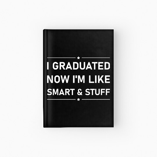 Funny College High School Graduation Gift Senior Hardcover Journal