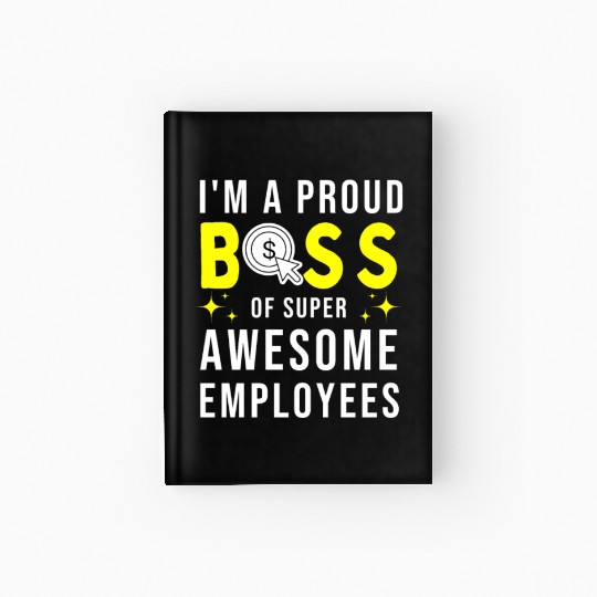 Boss day Employee appeciation office gift Hardcover Journal