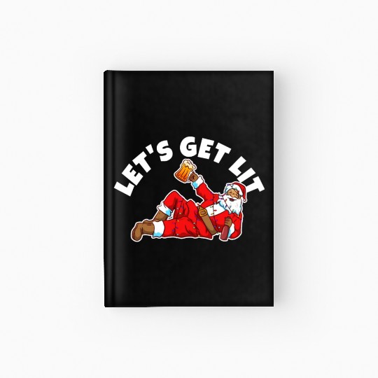 Lets get lit christmas Hardcover Journal