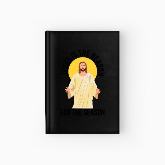Jesus is the reason for the season Hardcover Journal