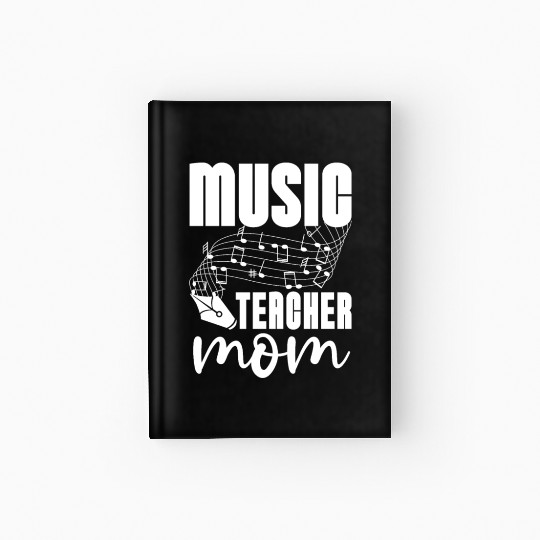 Music Teacher Mom Hardcover Journal