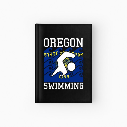 Oregon Flag Swimming Team Pacific Swim Swimmer US Hardcover Journal