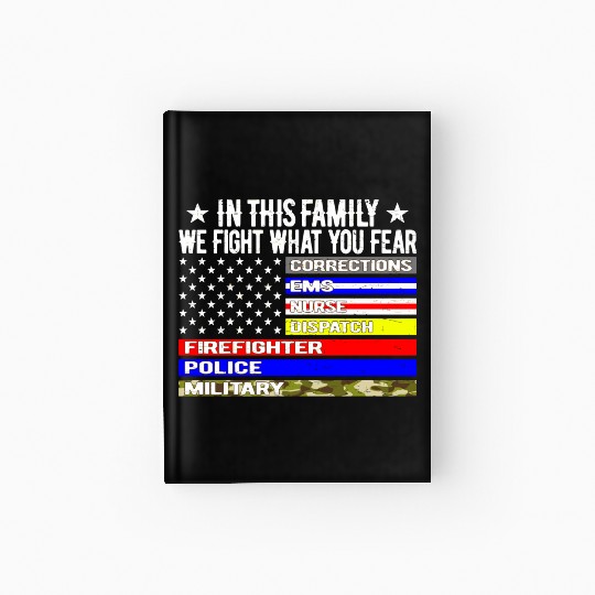 In This Family We Fight W You Fear Us Thin Line Fl Hardcover Journal