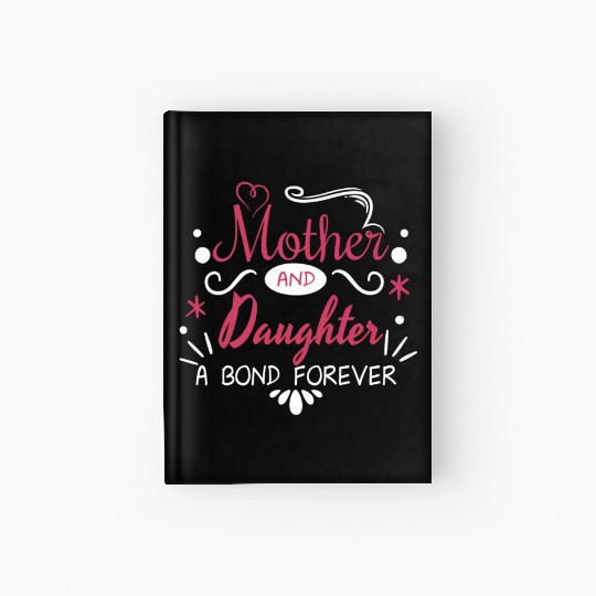 Mother And Daughter A Covenant For Life Hardcover Journal