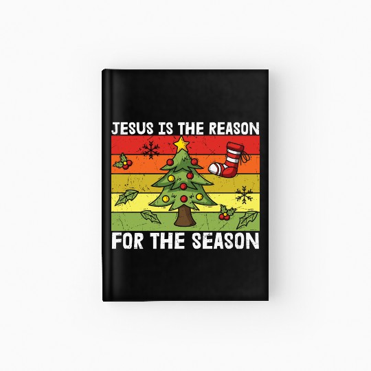 jesus is the reason for the season xmas christmas Hardcover Journal
