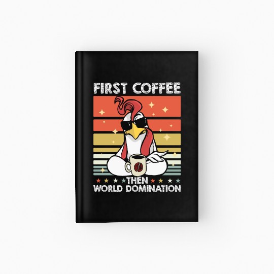 Rooster Cock Coffee Sunglasses Hardcover Journal