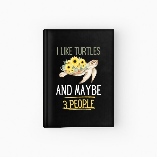 Sea Turtle Lover Ocean Animal Funny Gift Turtle Hardcover Journal