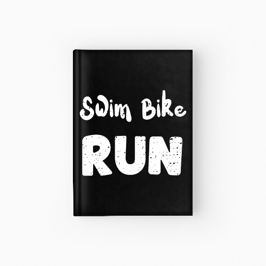 Swim Bike Run - Workout Hardcover Journal