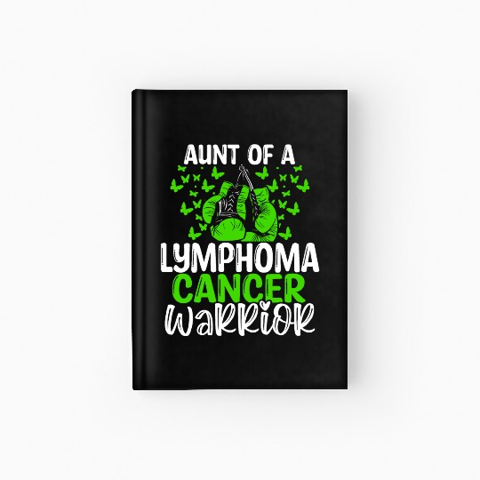Lymphoma Cancer Awareness Aunt Nephew Niece Hardcover Journal