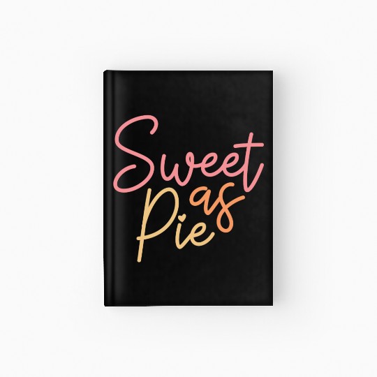 Thanksgiving Sweet as Pie Hardcover Journal