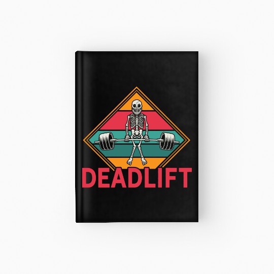 Gym Workout Skeleton Deadlift Hardcover Journal