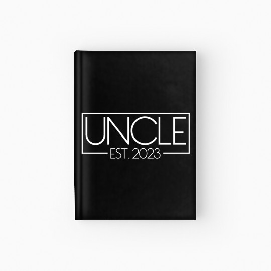 Uncle Est. 2023 New Uncle Gift Men's New Uncle Hardcover Journal