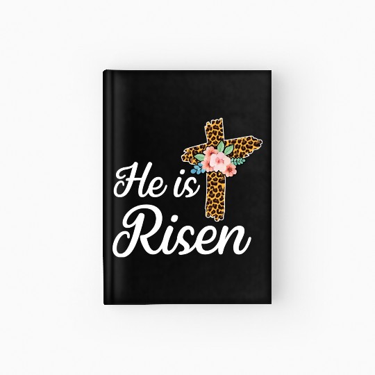 He Is Risen Jesus Christ Cross Easter Sunday Hardcover Journal