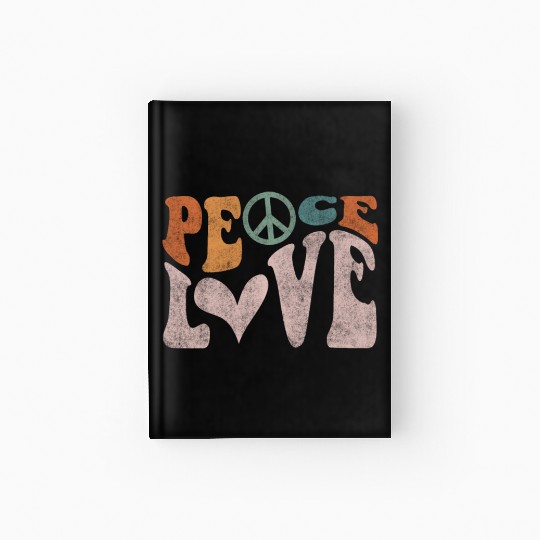 Peace Love, Peace Hardcover Journal