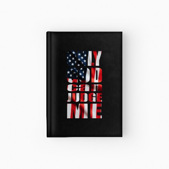 Only God can Judge Me usa Hardcover Journal