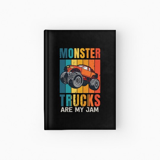 Monster Trucks Are My Jam Vintage Retro Hardcover Journal