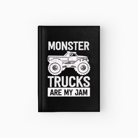 Monster Trucks Are My Jam Vintage Retro Hardcover Journal