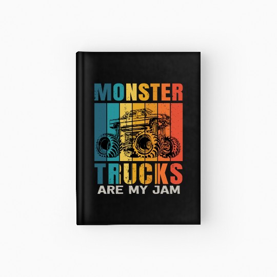 Monster Trucks Are My Jam Vintage Retro Hardcover Journal
