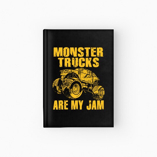 Monster Trucks Are My Jam Vintage Retro Hardcover Journal