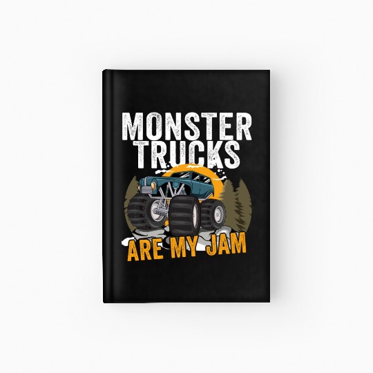 Monster Trucks Are My Jam Vintage Retro Hardcover Journal