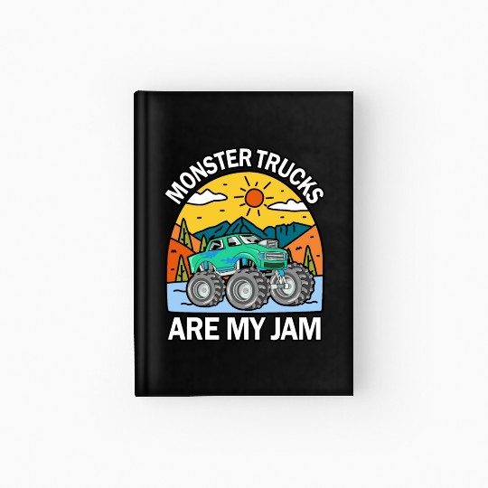 Monster Trucks Are My Jam Vintage Retro Hardcover Journal