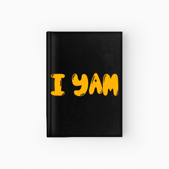 I yam my sweet potato matching couple thanksgiving Hardcover Journal