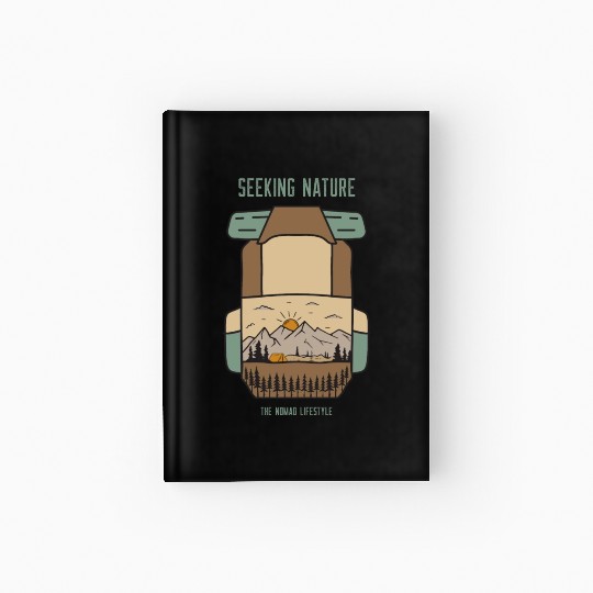 Seeking Nature - The Nomad Lifestyle Hardcover Journal