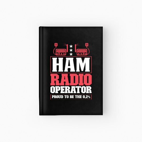 Ham Radio Radio Operator Amateur Radio Signal Hardcover Journal
