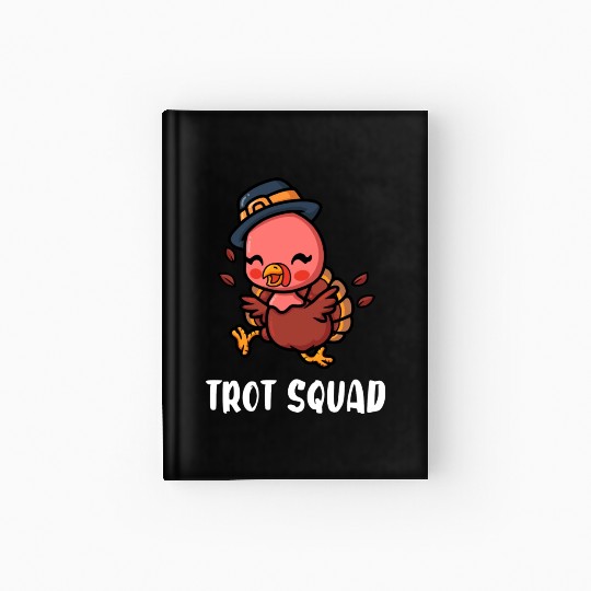 Thanksgiving Running Turkey Trot Squad Hardcover Journal