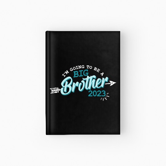Big Brother 2023 - Bro to be Baby Pregnancy Kids Hardcover Journal