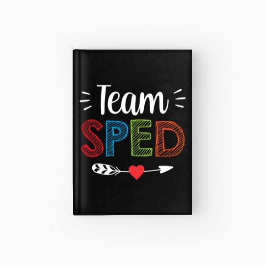 Team Sped Teacher Special Education Awareness Hardcover Journal