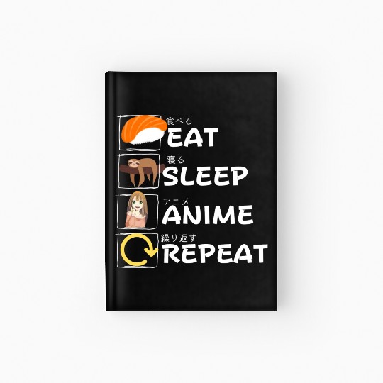 Eat Sleep Anime Repeat Hardcover Journal, Anime Manga